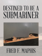 Destined to Be a Submariner