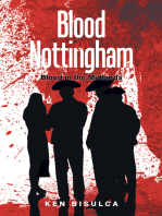 Blood in Nottingham: Blood in the Midlands