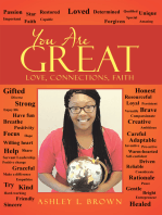 You Are Great: Love, Connections, Faith