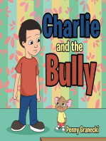 Charlie and the Bully