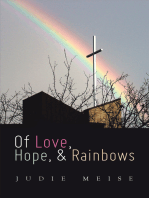 Of Love, Hope, & Rainbows
