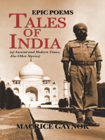Tales of India: Epic Poems (Of Ancient and Modern Times, Also Other Stories)