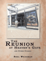 The Reunion at Heaven’S Gate and Other Stories