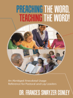 Preaching the Word, Teaching the Word!: An Abridged Anecdotal Usage Reference for Pastoral and Lay Leaders