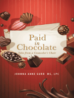 Paid in Chocolate: Tales from a Counselor’S Chair