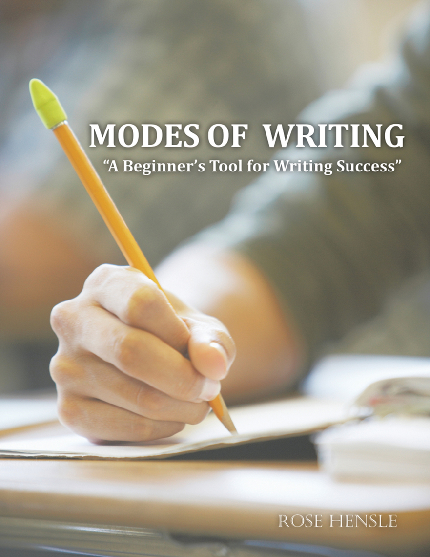 Modes of Writing by Rose Hensle - Ebook | Everand