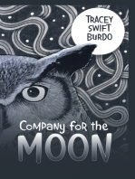 Company for the Moon