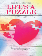 Life’S a Puzzle: Lessons on Love, Loss, and the Meaning of Life