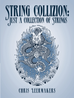 String Collizion: Just a Collection of Strings