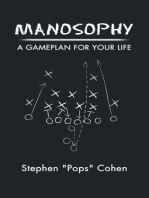 Manosophy: A Gameplan for Your Life