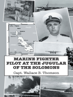 Marine Fighter Pilot at the Jugular of the Solomons