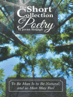 The Short Collection of Poetry by Jovan Sisljagic: To Be Man Is to Be Natural, and so Man May Feel