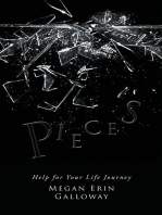 Pieces: Help for Your Life Journey