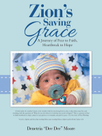 Zion’S Saving Grace: A Journey of Fear to Faith, Heartbreak to Hope