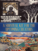 A Survival Kit for the Upcoming Creators