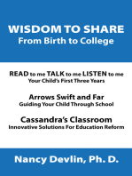 Wisdom to Share from Birth to College