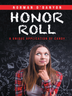 Honor Roll: A Unique Application of Candy
