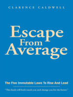 Escape from Average: The Five Immutable Laws to Rise and Lead
