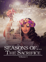 Seasons Of...The Sacrifice: Volume 1