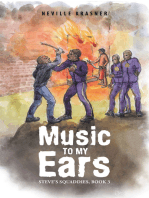 Music to My Ears: Steve’S Squaddies, Book 3