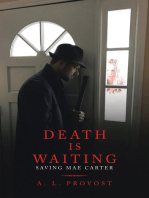 Death Is Waiting: Saving Mae Carter