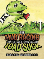 The Mud Racing Contest at a Town Called Toad Suck