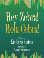 Hey Zebra!: Hola Cebra!