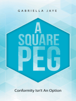 A Square Peg: Conformity Isn’T an Option