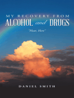My Recovery from Alcohol and Drugs