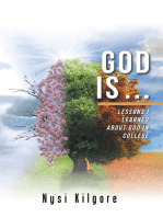 God Is …: Lessons I Learned About God in College