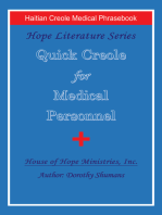 Quick Creole for Medical Personnel: Hope Literature, Haitian Creole Medical Phrasebook