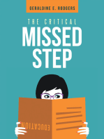 The Critical Missed Step