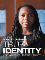 True Identity: One Woman’S Journey to Joy