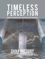 Timeless Perception: Abstract Expressionism Paintings and Photography