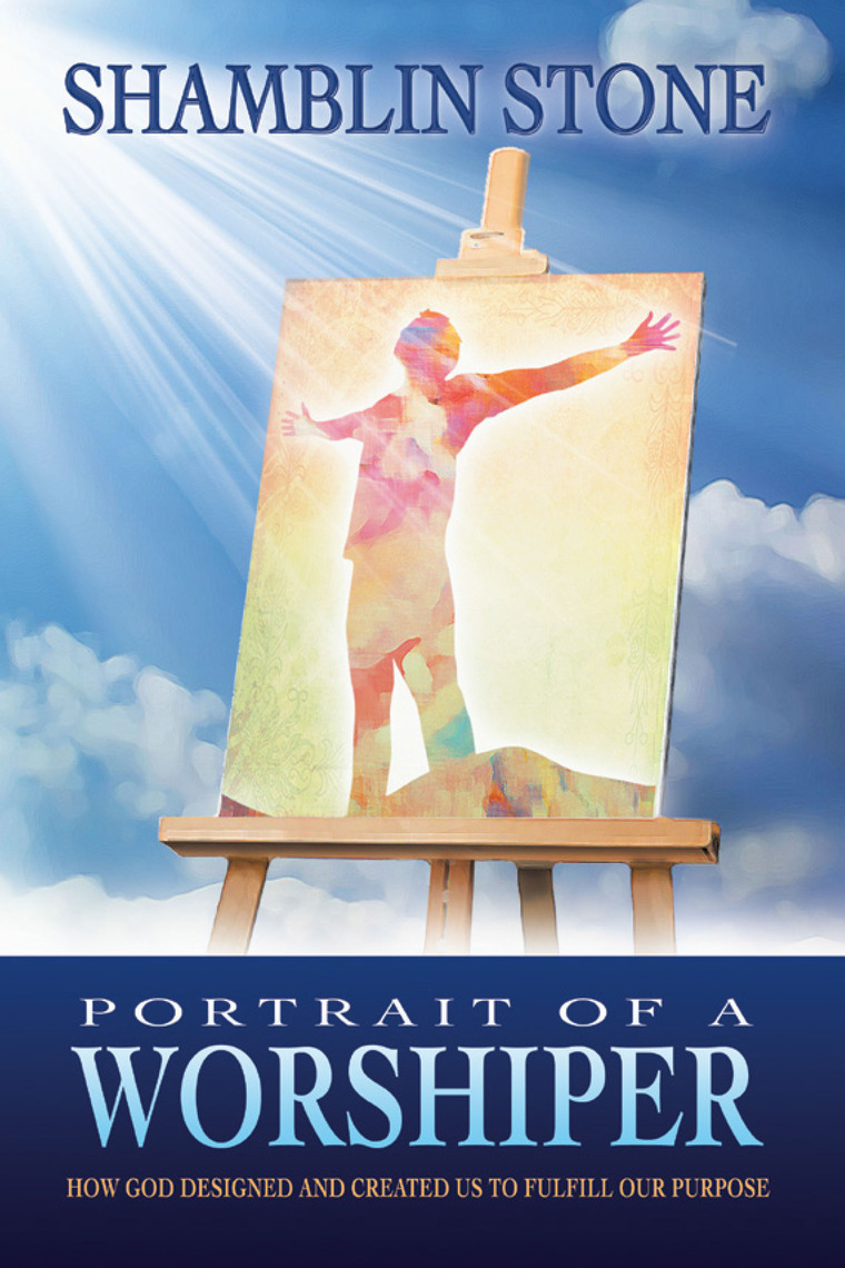 Design Xxxii Dawnload - Portrait of a Worshiper by Shamblin Stone - Ebook | Scribd