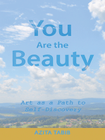You Are the Beauty: Art as a Path to Self-Discovery