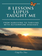 8 Lessons Lupus Taught Me