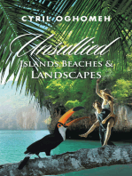 Unsullied Islands, Beaches & Landscapes