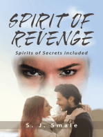 Spirit of Revenge: Spirits of Secrets Included