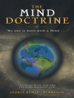 The Mind Doctrine: “No One Is Born with a Mind . . .”