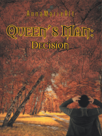 Queen’s Man: Decision