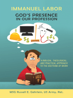 Immanuel Labor—God’S Presence in Our Profession: A Biblical, Theological, and Practical Approach to the Doctrine of Work