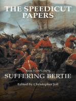 The Speedicut Papers Book 5 (1871–1879): Suffering Bertie