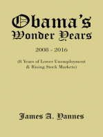 Obama’S Wonder Years: 8 Years of Lower Unemployment & Rising Stock Markets