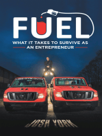 Fuel: What It Takes to Survive as an Entrepreneur