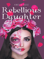 Rebellious Daughter