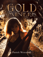 The Gold Miners