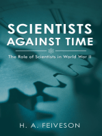 Scientists Against Time: The Role of Scientists in World War Ii