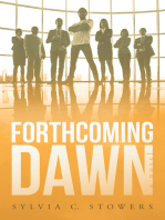 Forthcoming Dawn: A Novel