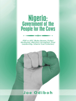 Nigeria: Government of the People for the Cows: Pdp Vs Apc (Boko Haram, Fulani Herdsmen, Massive Corruption, Poor Leadership, Islamic Cow Colonies)